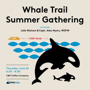 Graphic promoting Whate Trail Summer Gathering. June 22 at 5:30 p.m.